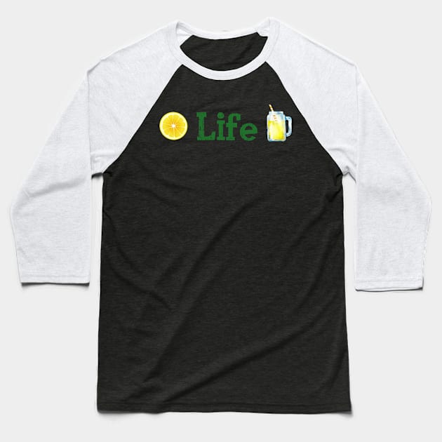 When Life gives Lemon make good Lemonade and Enjoy its taste to the bottom up.See something positive in current situation and use that in your favour. Turn challenges in funny cute moments Baseball T-Shirt by Olloway